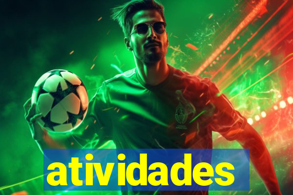 atividades educativas neri santos